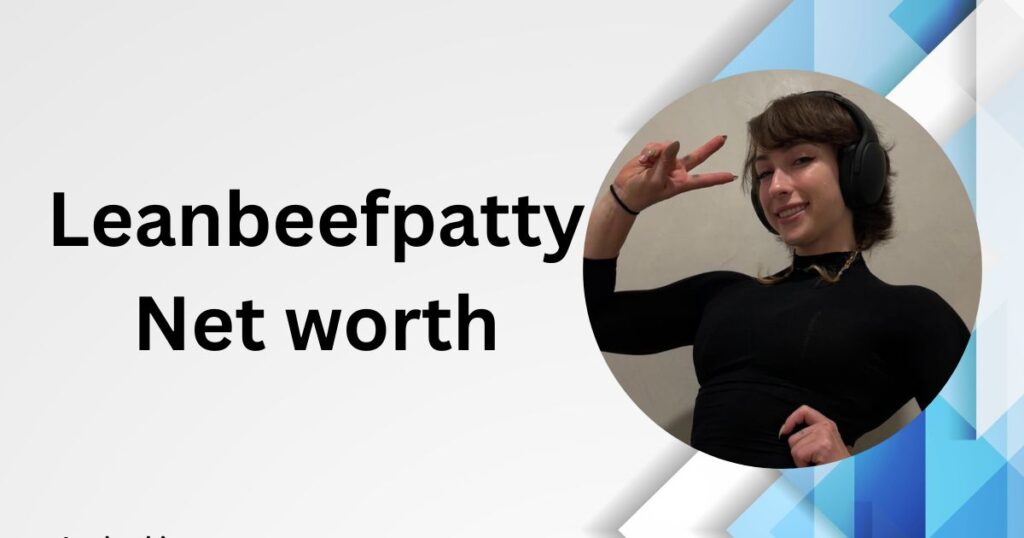 Lean Beef Patty Net Worth